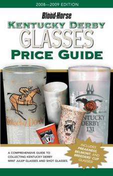 Paperback Kentucky Derby Glasses Price Guide Book