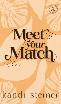Hardcover Meet Your Match: Special Edition Book
