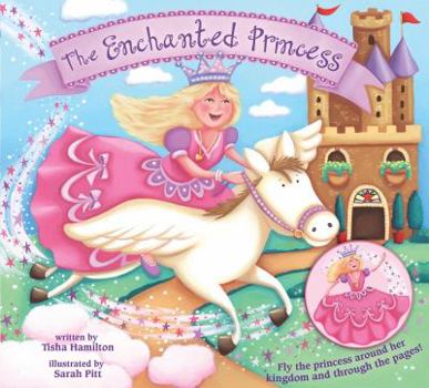 Hardcover The Enchanted Princess Book