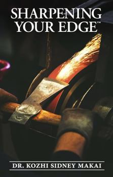 Paperback Sharpening Your Edge: How to Turn Potential into Performance Book