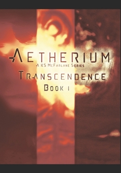 Paperback Aetherium Transcendence: Book One Book