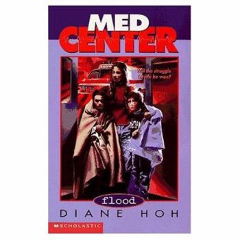 Flood - Book #2 of the Med Center