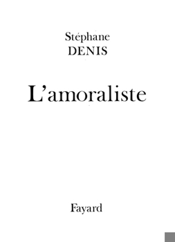 Paperback L'Amoraliste [French] Book