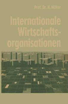 Paperback Internationale Wirtschaftsorganisationen [German] Book