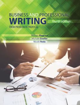 Paperback Business and Professional Writing: From Problem to Proposal Book