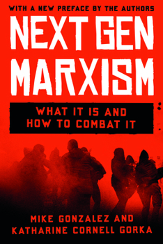 Paperback Nextgen Marxism: What It Is and How to Combat It Book