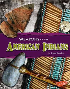 Hardcover Weapons of the American Indians Book