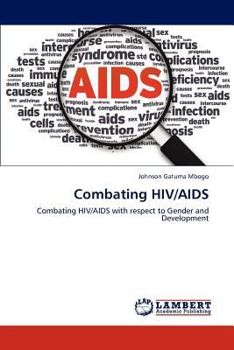 Paperback Combating HIV/AIDS Book