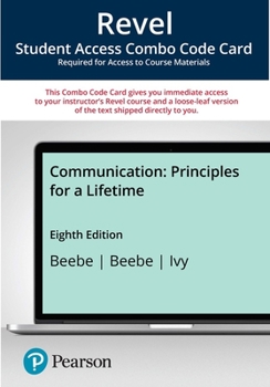 Printed Access Code Revel for Communication: Principles for a Lifetime -- Combo Access Card Book