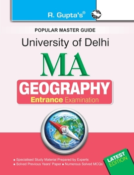 University of Delhi: M.A. (Geography) Entrance Exam Guide