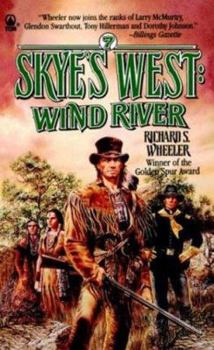 Wind River - Book #7 of the Skye's West