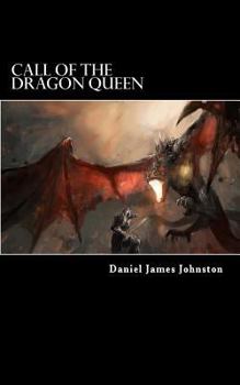 Paperback Call of the Dragon Queen Book