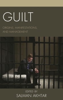 Paperback Guilt: Origins, Manifestations, and Management Book