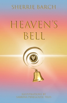 Paperback Heaven's Bell Book