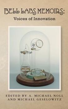Paperback Bell Labs Memoirs: Voices of Innovation Book