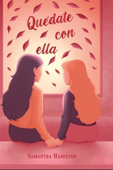 Paperback Quédate con ella [Spanish] Book