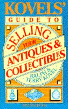 Paperback Kovels' Guide to Selling Your Antiques and Collectibles -Updated Book