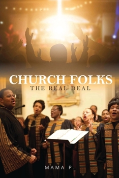 Paperback Church Folks: The Real Deal Book