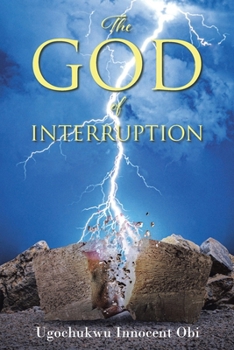 Paperback The God of Interruption Book