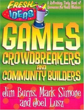 Paperback Games, Crowdbreakers and Community Builders Book