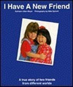 Paperback I Have a New Friend Book