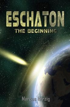 Paperback Eschaton - The Beginning Book