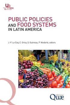 Paperback Public policies and food systems in Latin America [Old_English] Book