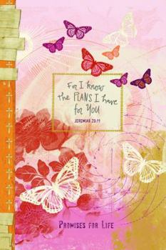 Paperback For I Know the Plans I Have for You (Butterfly) Book