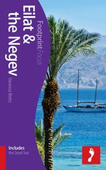 Paperback Eilat and the Negev (Footprint Focus) Book