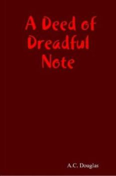 Paperback A Deed of Dreadful Note Book