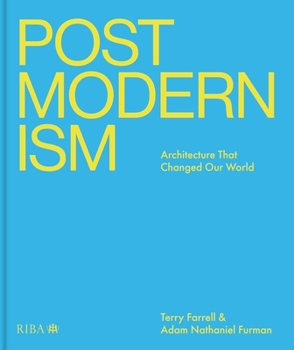 Hardcover Postmodernism: Architecture That Changed Our World Book