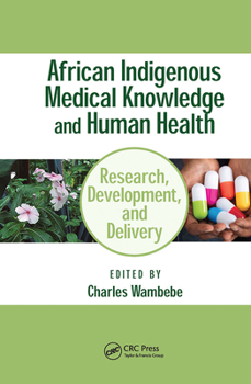 Paperback African Indigenous Medical Knowledge and Human Health Book