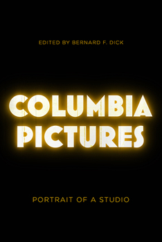 Paperback Columbia Pictures: Portrait of a Studio Book
