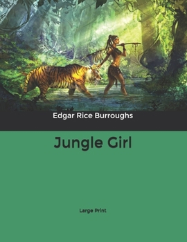 Paperback Jungle Girl: Large Print Book