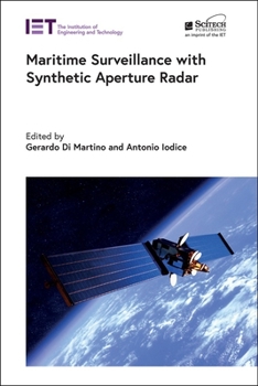 Hardcover Maritime Surveillance with Synthetic Aperture Radar Book