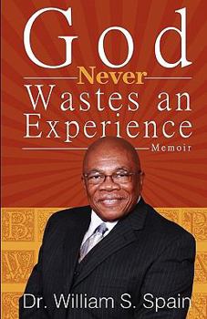 Paperback God Never Wastes an Experience Book