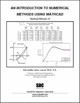 Perfect Paperback An Introduction to Numerical Methods using MathCAD 14 Book