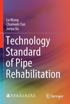 Paperback Technology Standard of Pipe Rehabilitation Book