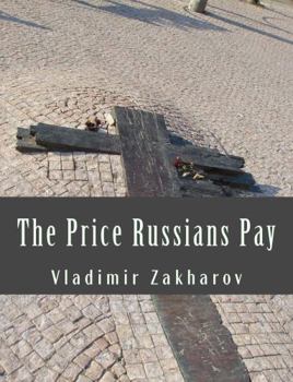 Paperback The Price Russians Pay [Russian] Book
