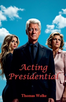Paperback Acting Presidential Book