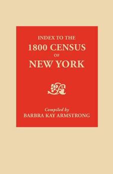 Paperback Index to the 1800 Census of New York Book