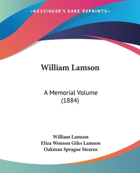 Paperback William Lamson: A Memorial Volume (1884) Book