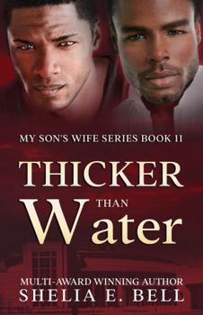 Paperback Thicker Than Water (My Son's Wife) Book