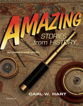 Paperback Amazing Stories from History, Intermediate Level Book