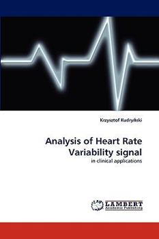 Paperback Analysis of Heart Rate Variability Signal Book