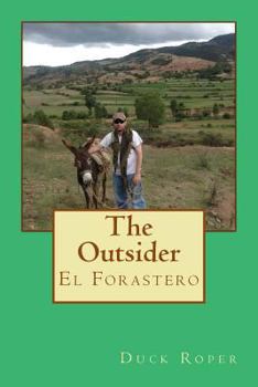 Paperback The Outsider: El Forastero Book
