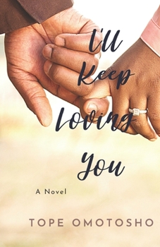 Paperback I'll Keep Loving You: Sequel of Once Upon a First Love Book