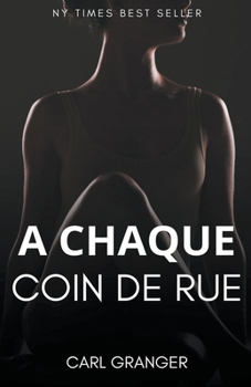 Paperback A chaque coin de rue [French] Book