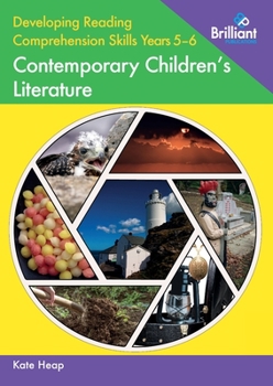 Paperback Developing Reading Comprehension Skills Years 5-6: Contemporary Children's Literature Book