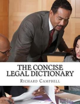 Paperback The Concise Legal Dictionary: 1000 Legal Terms You Need to Know Book